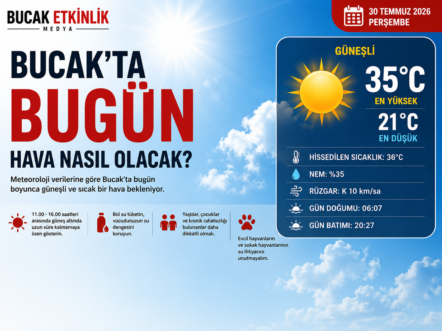 Bucak’ta Bugün Termometreler 35 Dereceyi Gösterecek